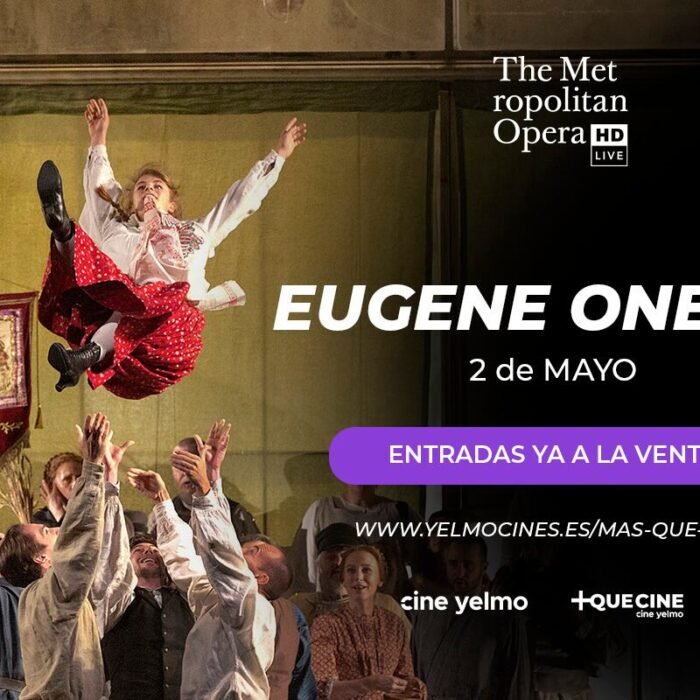 ‘Eugene Onegin’ desde la gran pantalla de Cine Yelmo