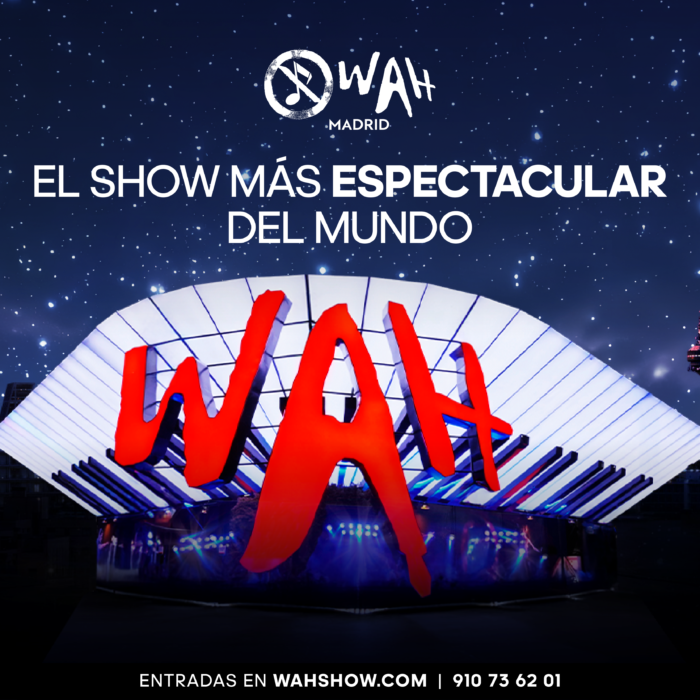 Vive una experiencia VIP en ‘WAH Show Madrid’