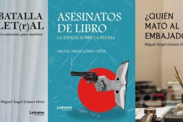 Miguel Ángel Gómez Ortiz revoluciona el suspense con su trilogía criminal: ‘BATALLA LET(r)AL’, ‘ASESINATOS DE LIBRO’ y ‘¿QUIÉN MATÓ AL EMBAJADOR?’