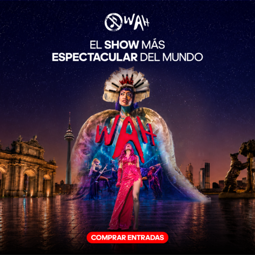 ‘WAH Show Madrid’: una experiencia única